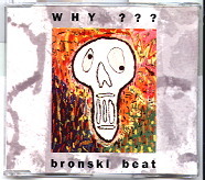 Bronski Beat - Why